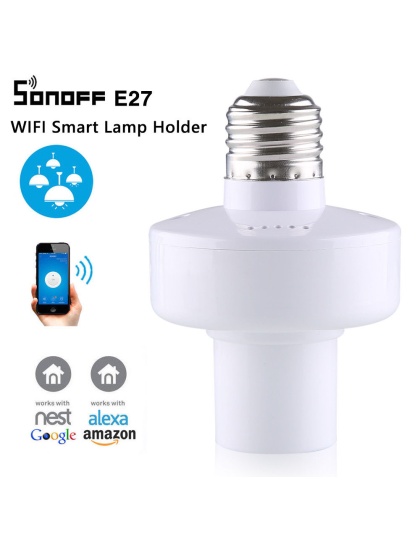 SONOFF® E27 Wifi Lamp holder ES AC100-250V 