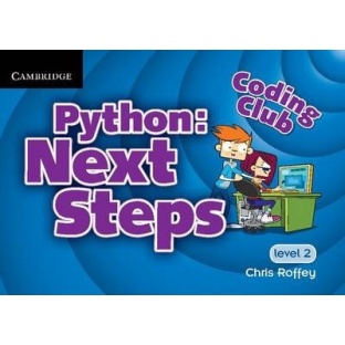 Cambridge University Press - Coding Club Python Next Steps Level 2