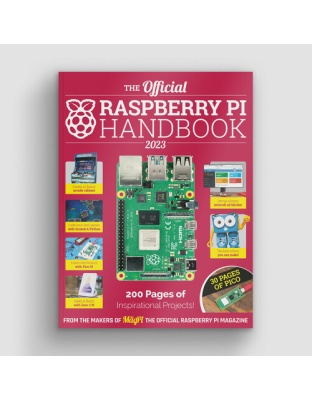 The Official Raspberry Pi Handbook 2023