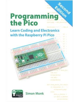 Programming the Pico (SECOND EDITION)  - Simon Monk