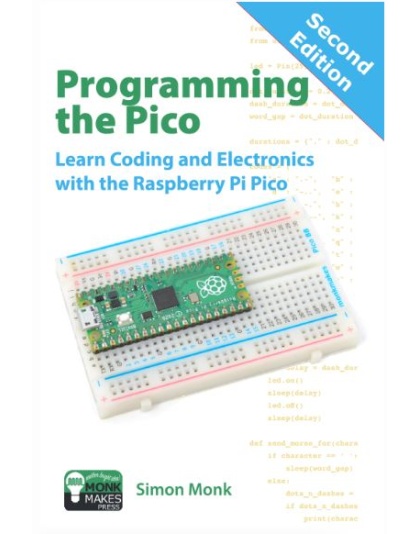 Programming the Pico (SECOND EDITION)  - Simon Monk